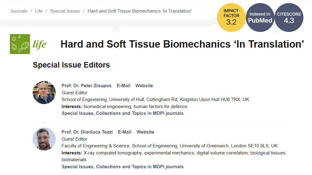 Special issue on "Hard and Soft Tissue Biomechanics ‘In Translation’" (2023-24) in the peer review journal LIFE